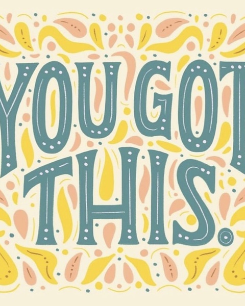 You Got This Motivational Quote Art