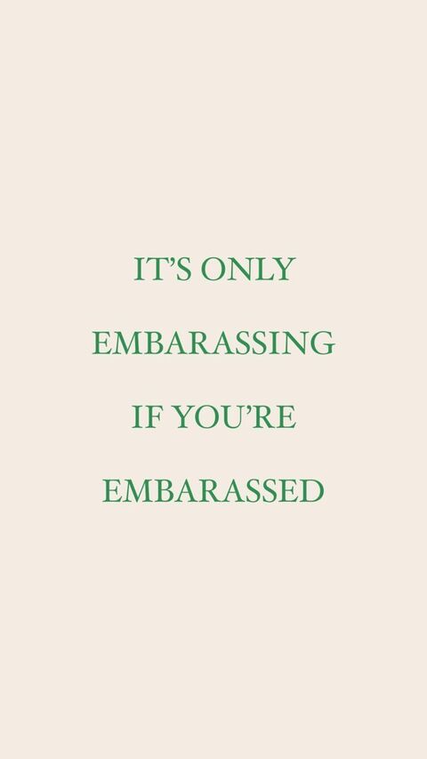 Motivational Quote About Embarrassment