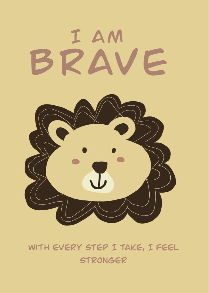 Cute I Am Brave Lion Affirmation Art