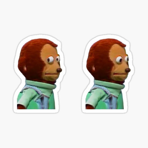 Two Awkward Monkey Puppet Stickers