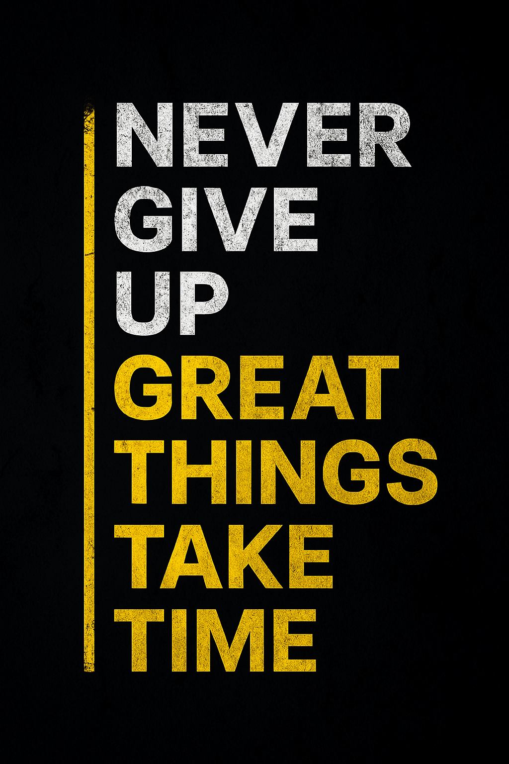 Never Give Up Motivational Quote