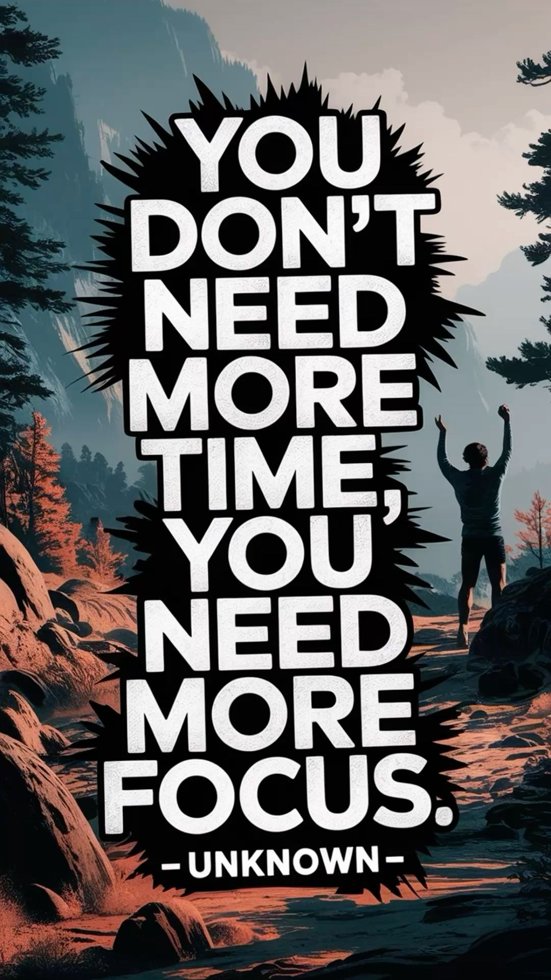 Motivational Quote Mountain Landscape