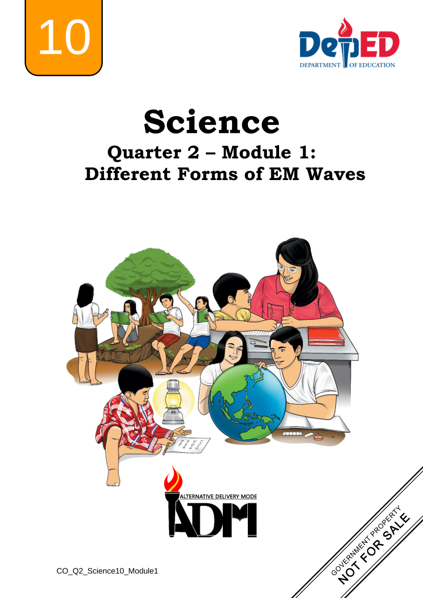 Science10_Q2_Mod1_DifferentFormsofEMWaves_ver2.pdf