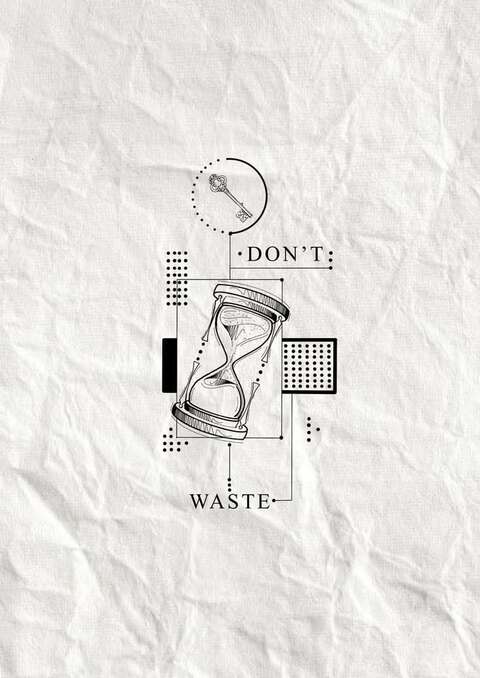 Don't Waste Time Motivational Poster