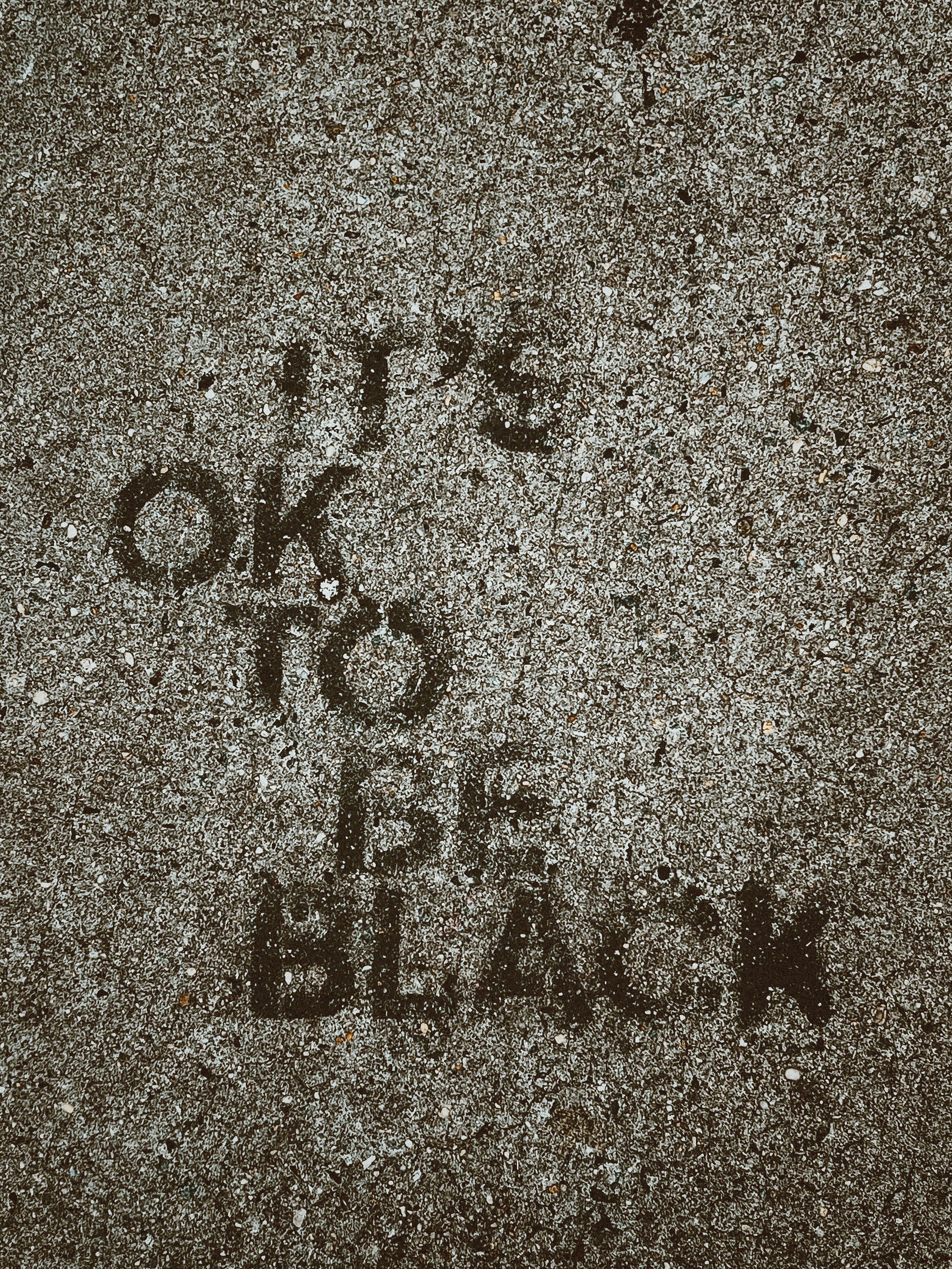 It's OK To Be Black Graffiti