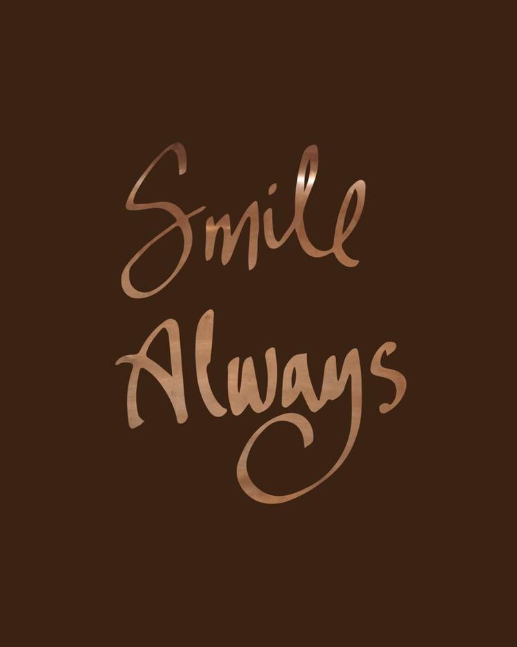 Smile Always Inspirational Quote