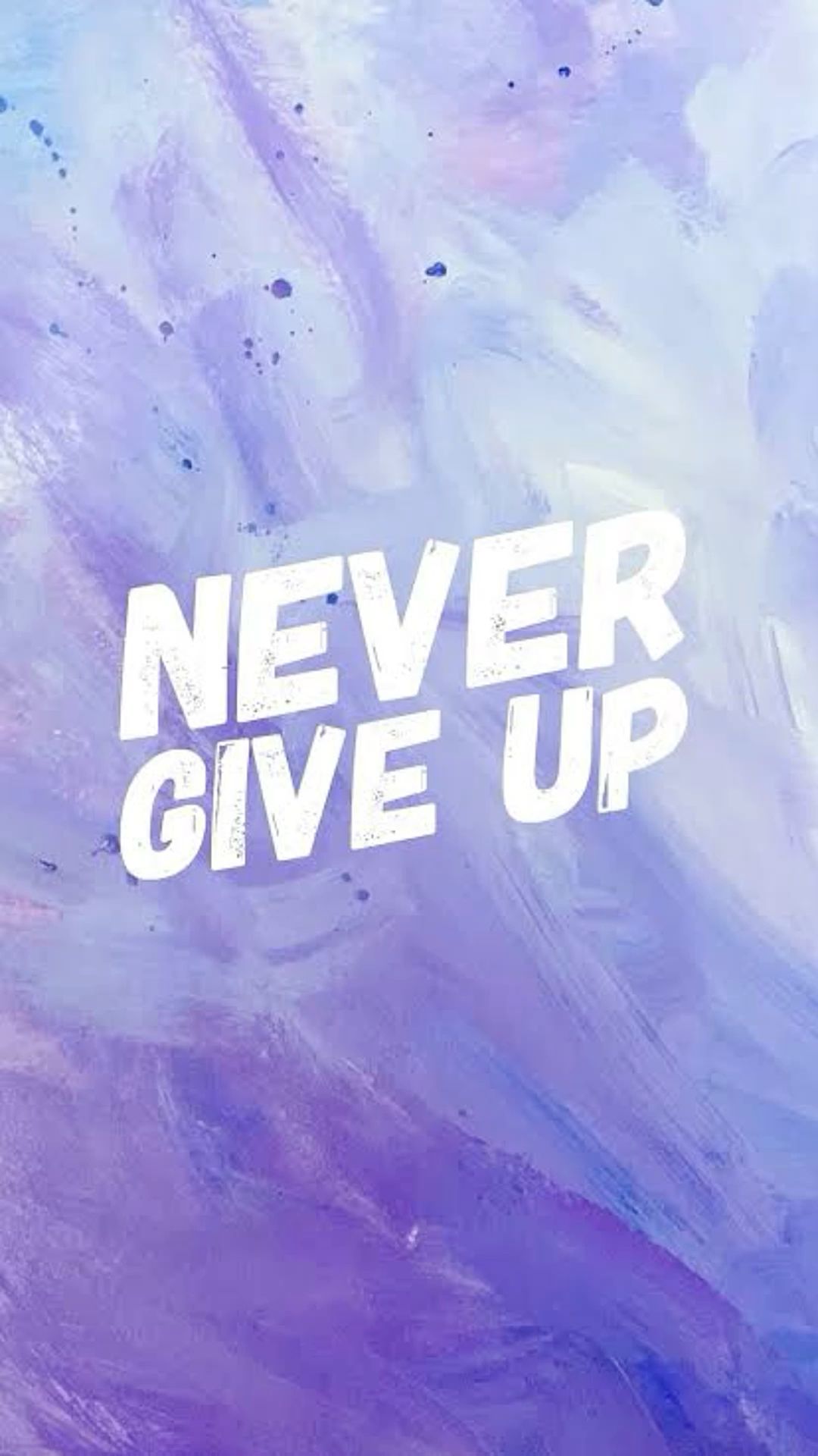 Never Give Up Motivational Quote