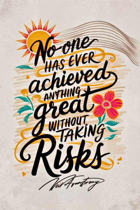Neil Armstrong Taking Risks Quote