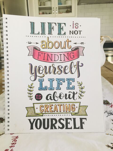Hand Lettered Inspirational Life Quote