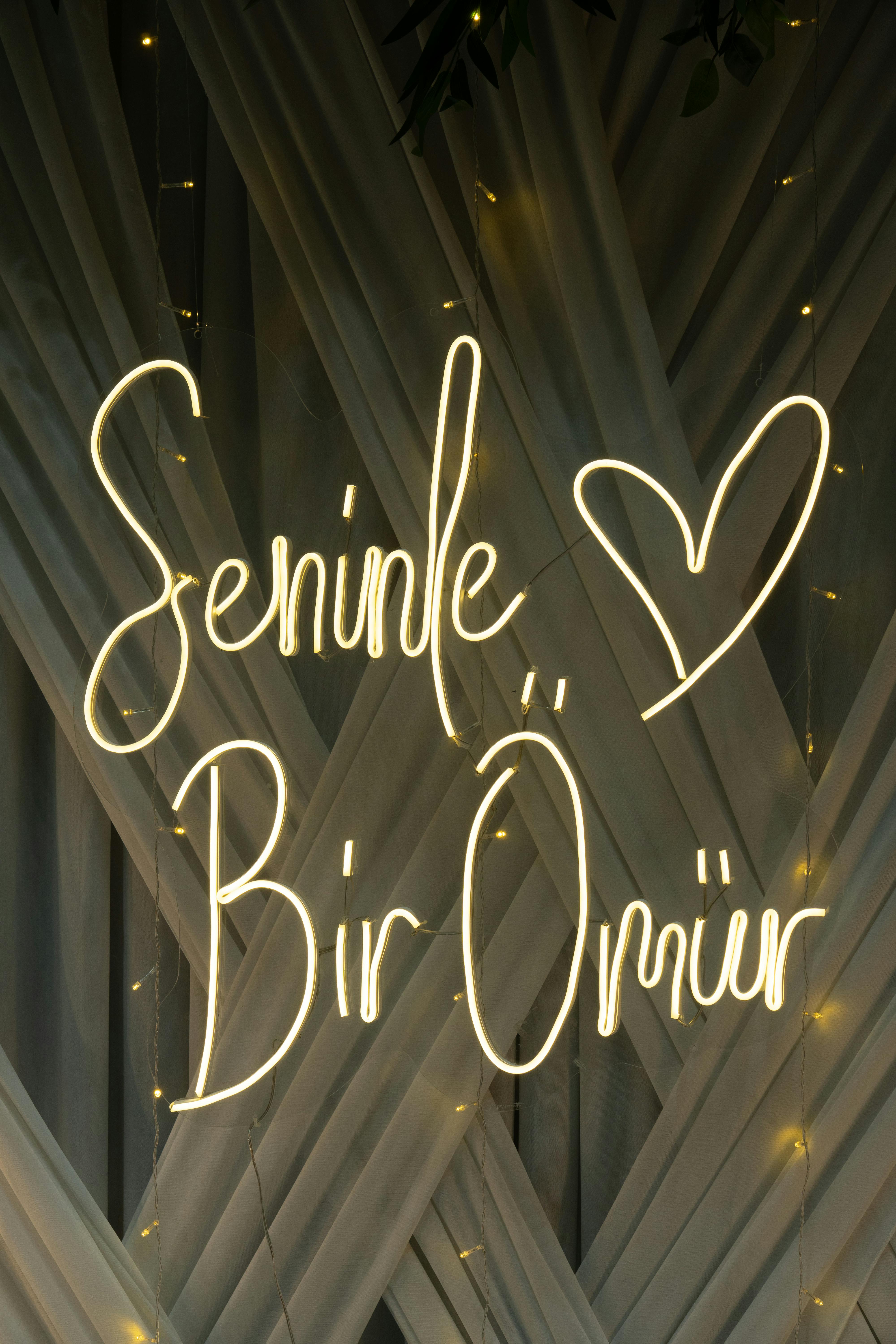 Seninle Bir Ömür Neon Sign
