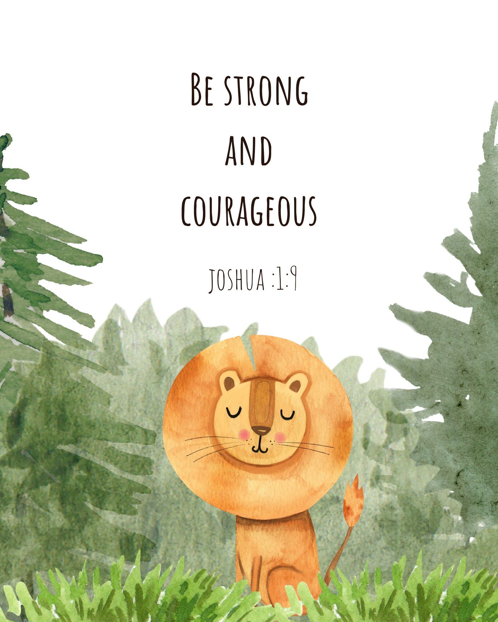 Be Strong and Courageous Lion Art