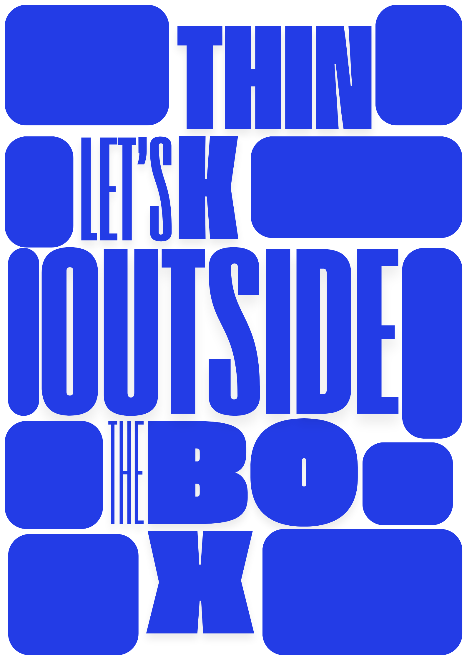 Think Outside The Box Typography Poster
