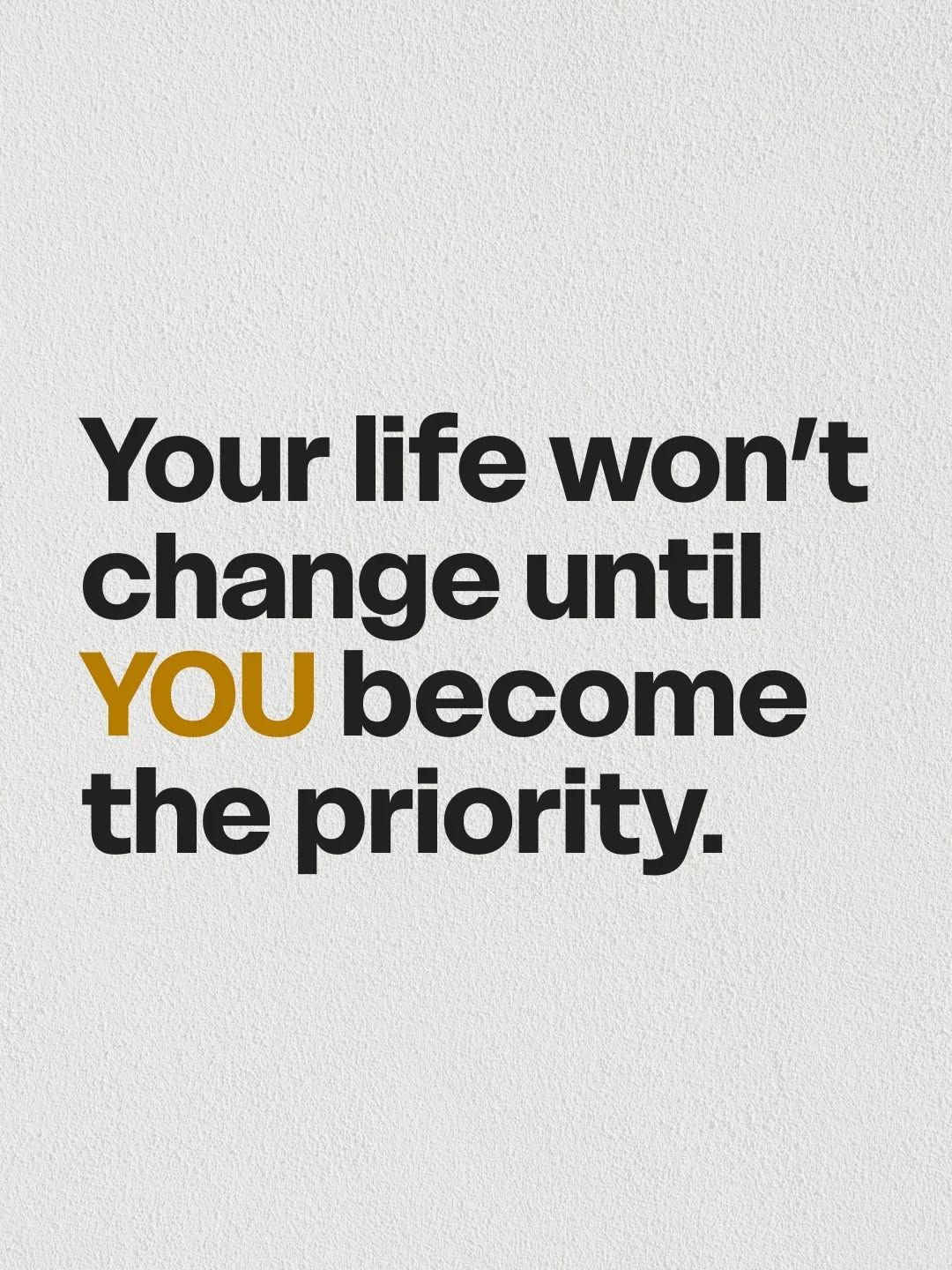 Motivational Self Prioritization Quote