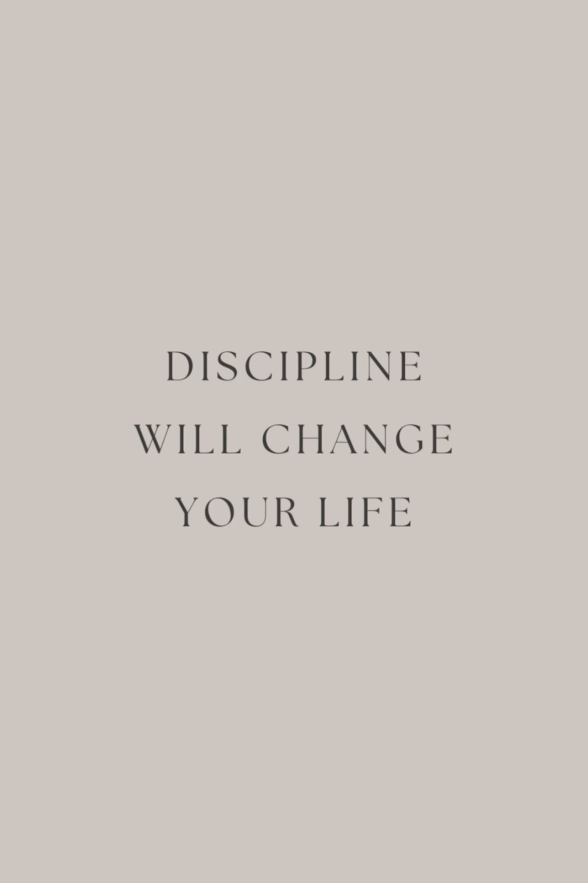 Discipline Will Change Your Life Quote — Quotes