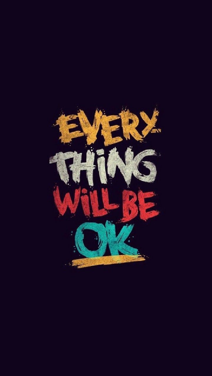 Everything Will Be OK Quote