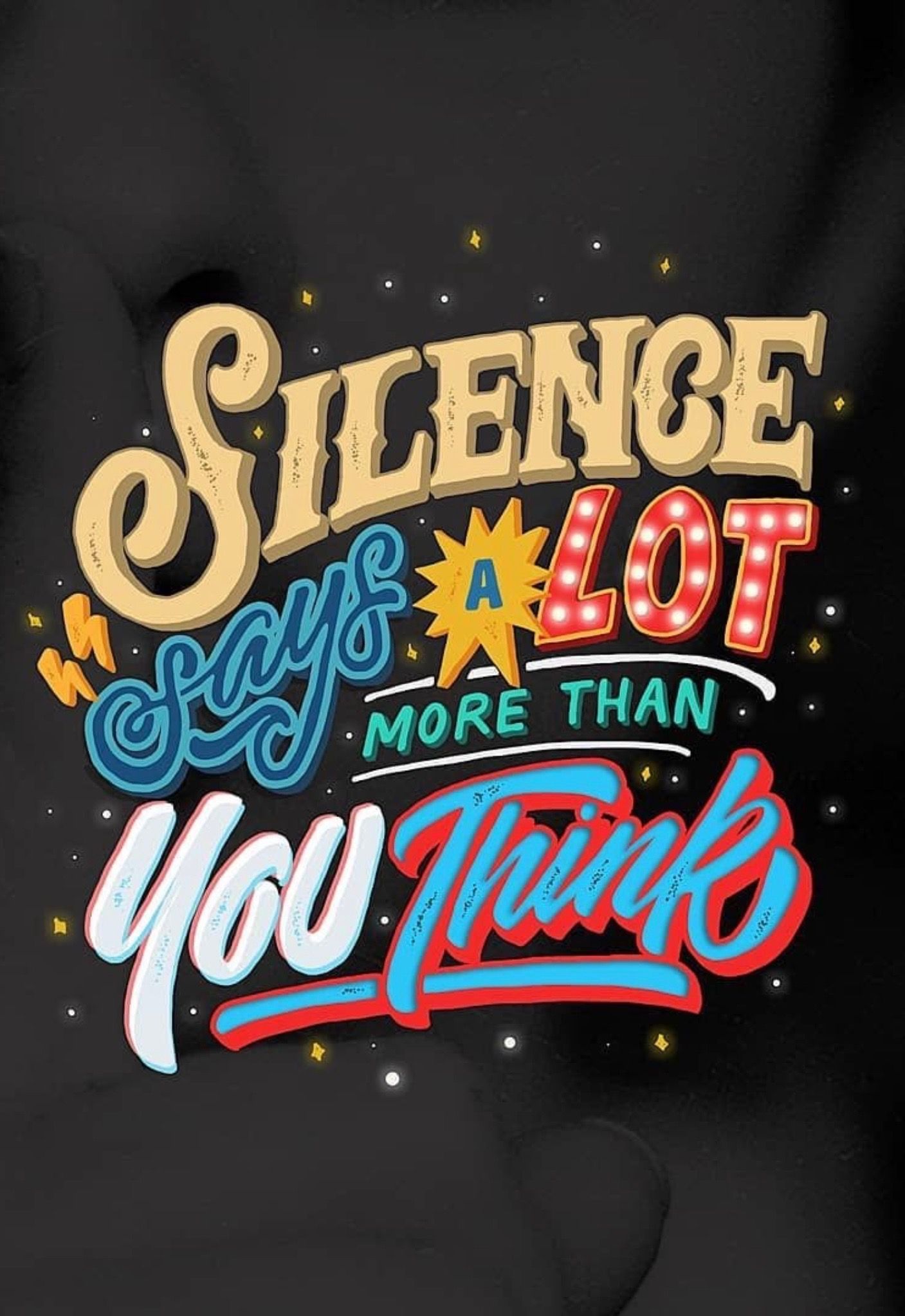 Silence Says A Lot Inspirational Quote