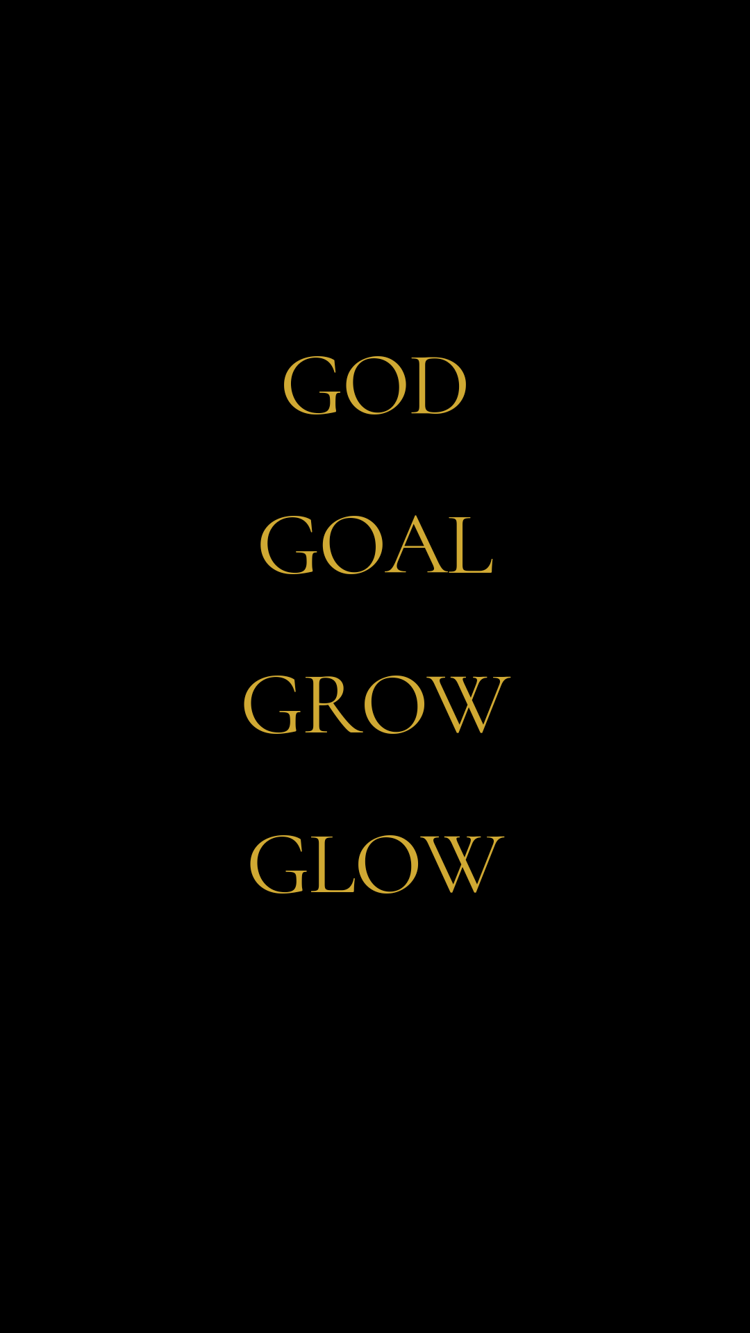 God Goal Grow Glow Inspirational Text
