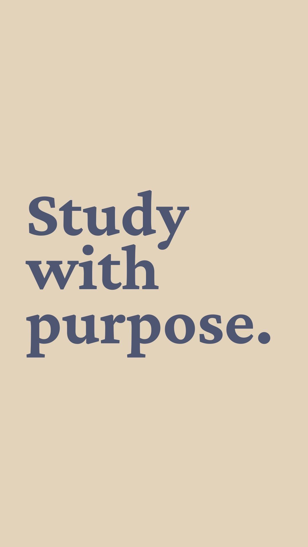 Study With Purpose Motivational Quote