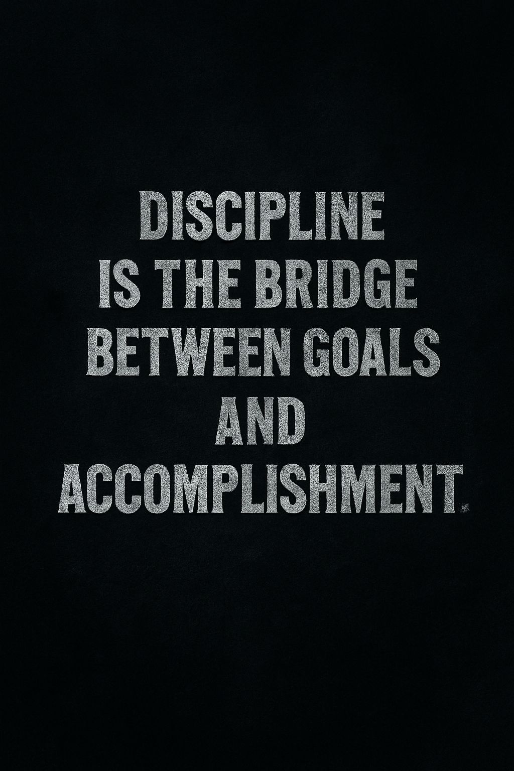 Discipline Motivational Quote