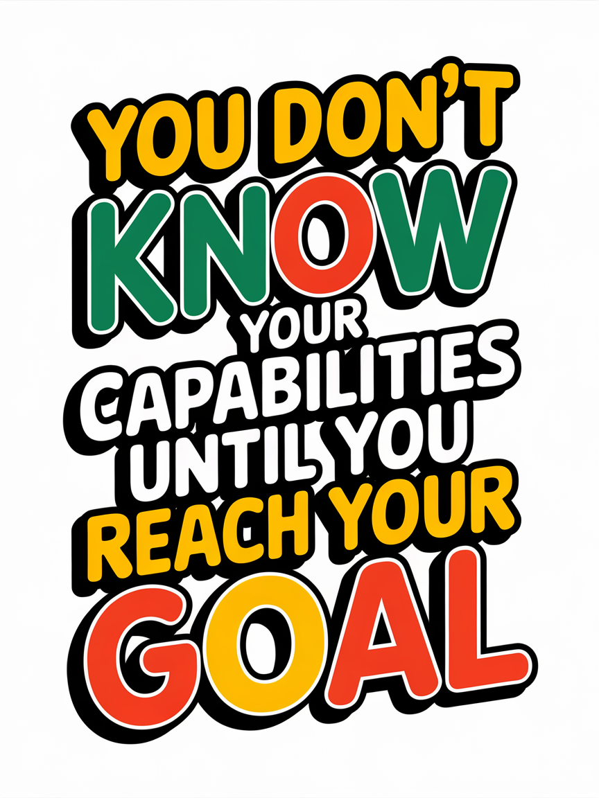 Motivational Quote About Reaching Goals