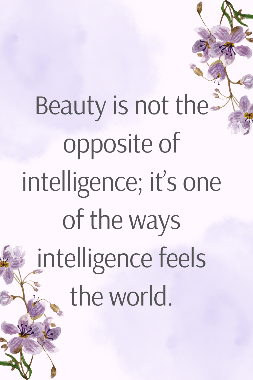 Quote About Beauty and Intelligence