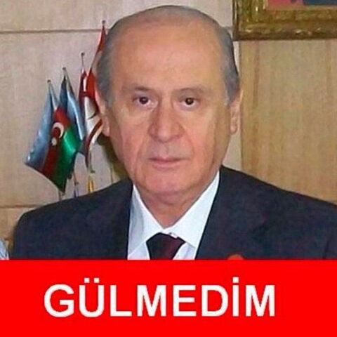 Devlet Bahçeli Gülmedim Meme