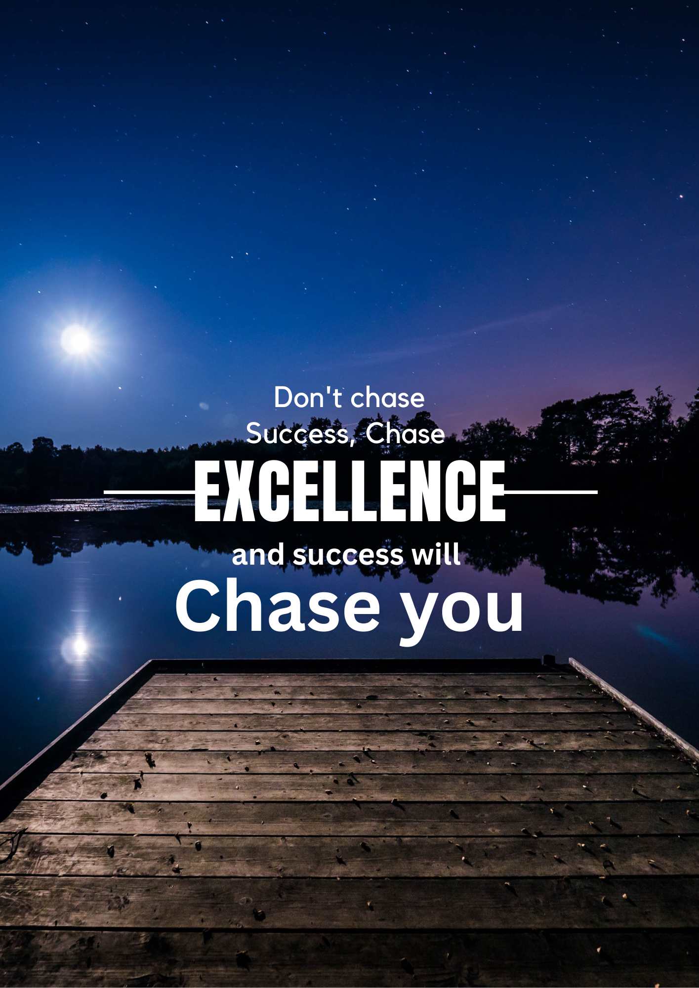Motivational Quote Night Lake Scene