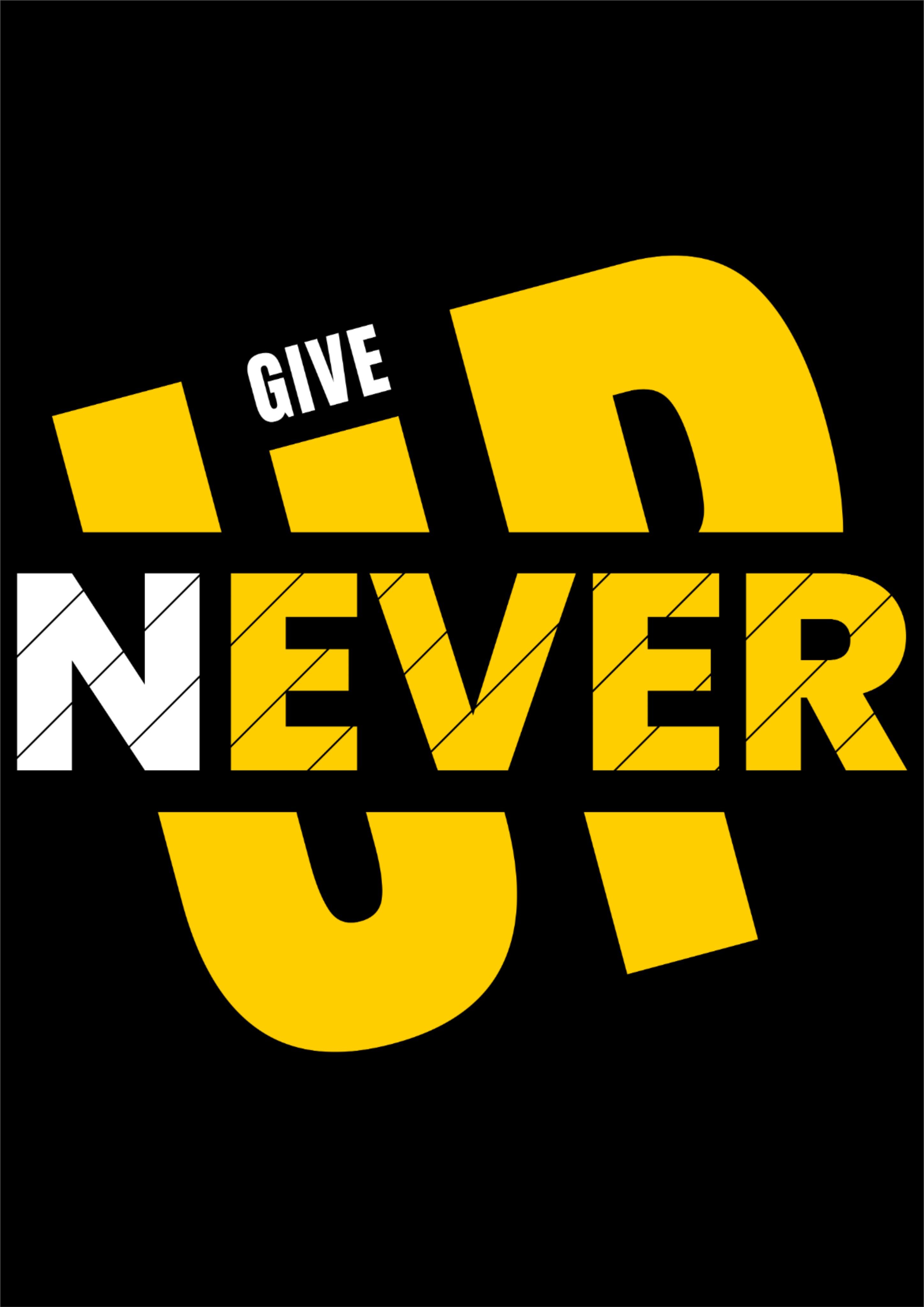 Never Give Up Motivational Poster