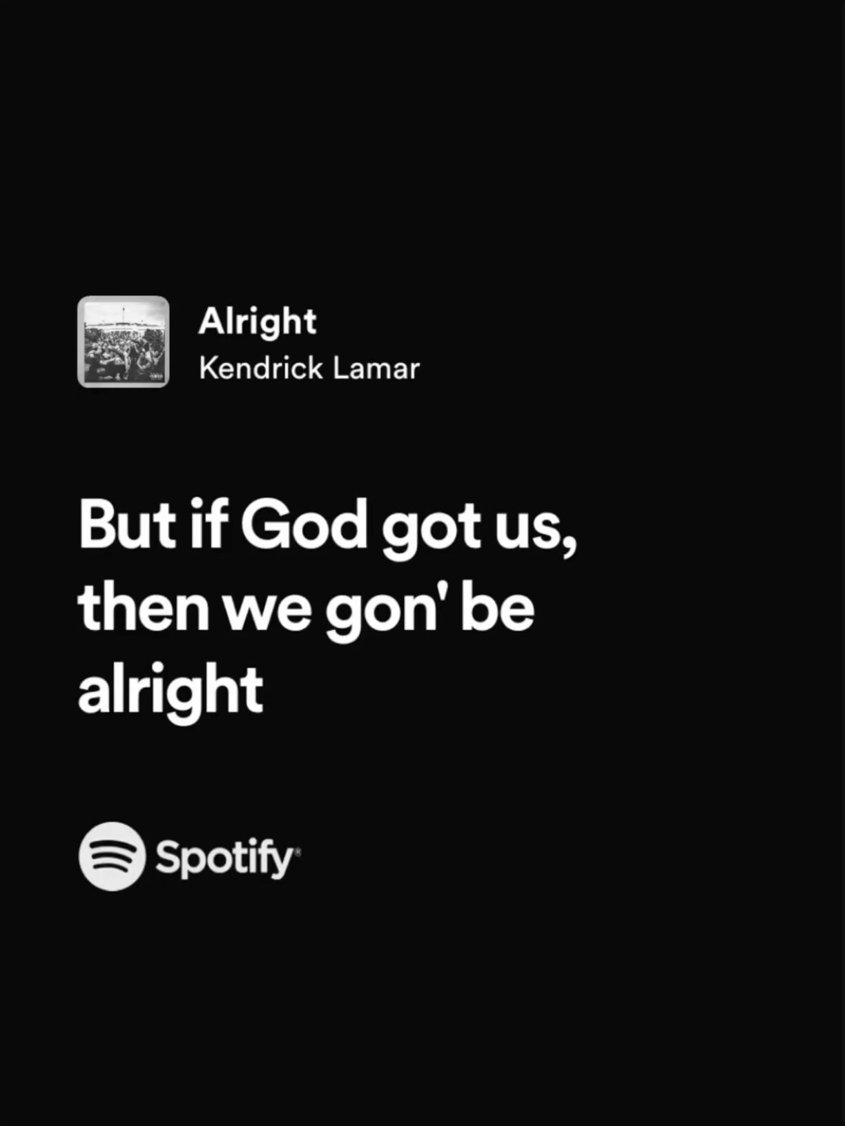 Kendrick Lamar Alright Spotify Lyrics