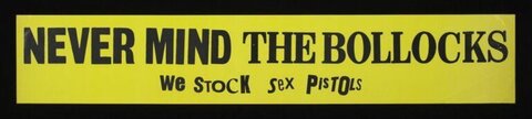 Sex Pistols Never Mind The Bollocks Banner
