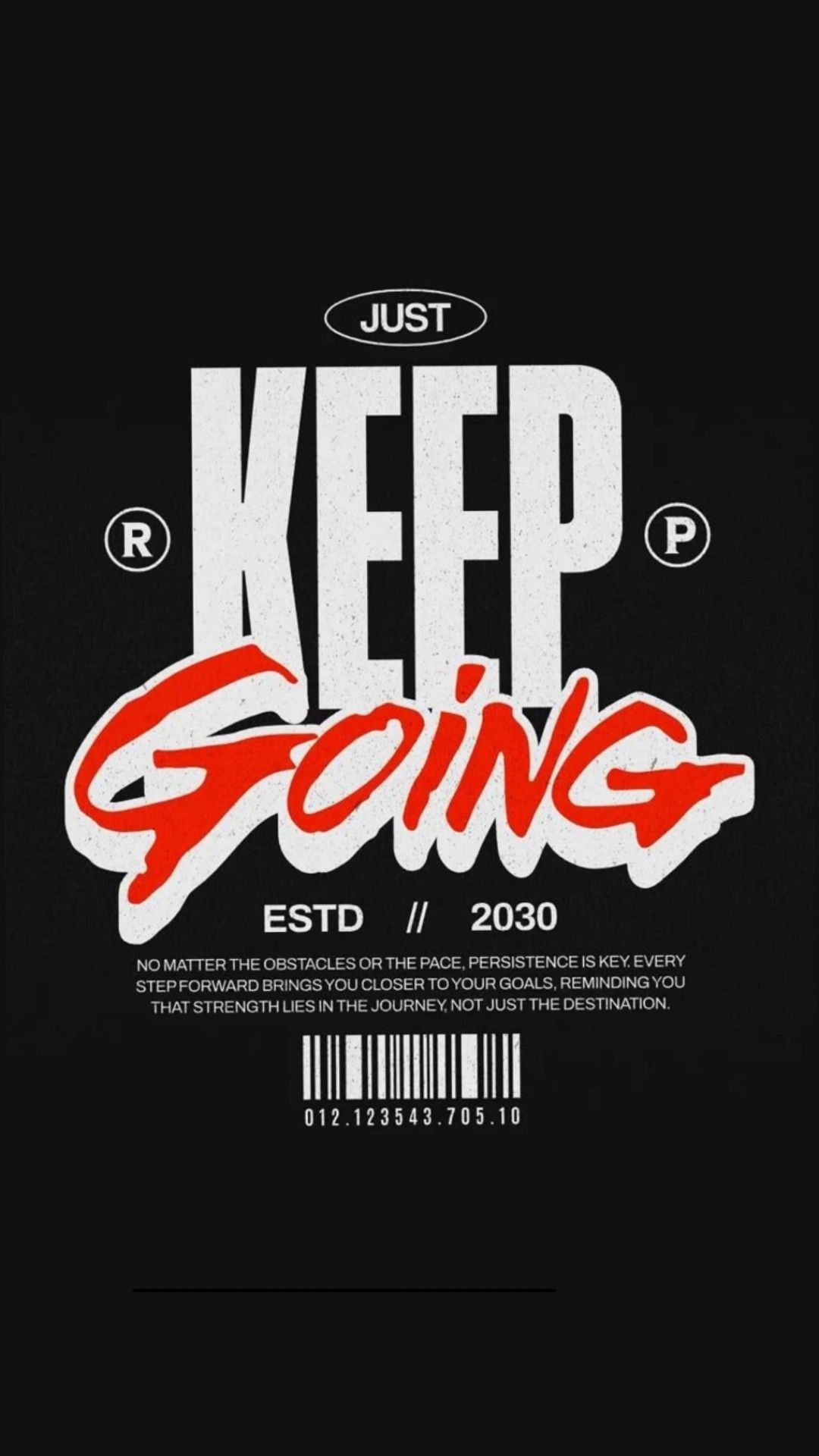 Just Keep Going Motivational Graphic