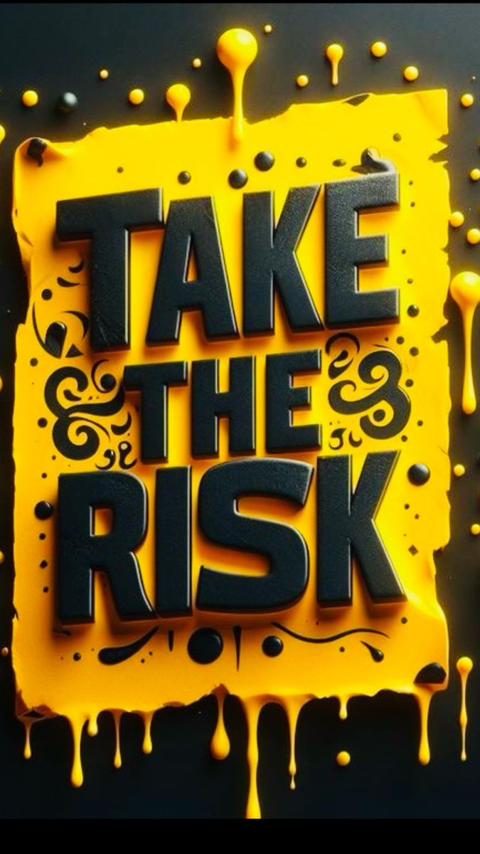 Take The Risk Motivational Poster