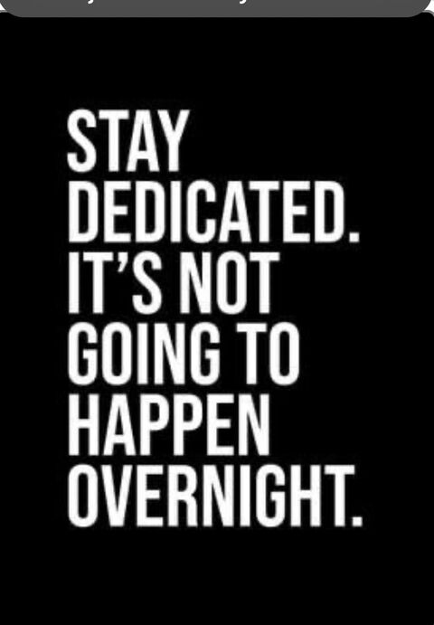 Motivational Stay Dedicated Quote