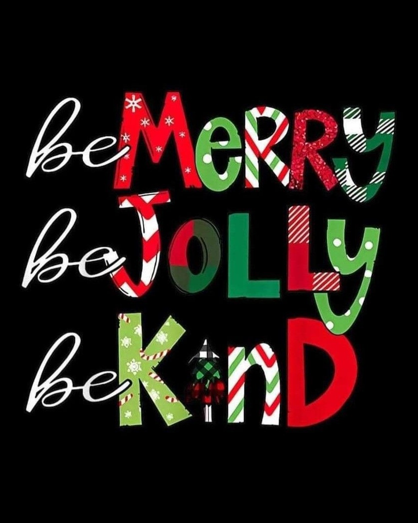 Be Merry Be Jolly Be Kind Christmas Graphic