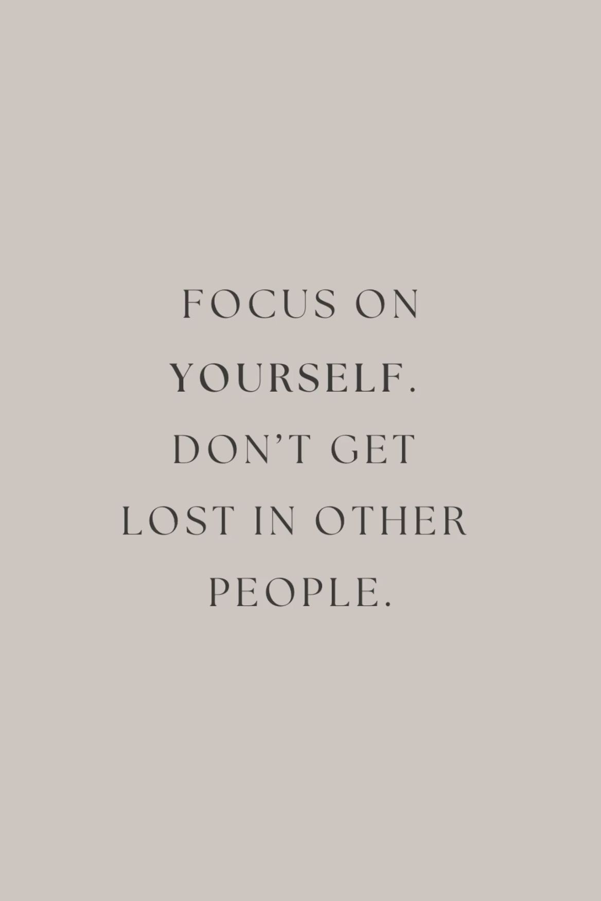 Focus On Yourself Motivational Quote — Quotes