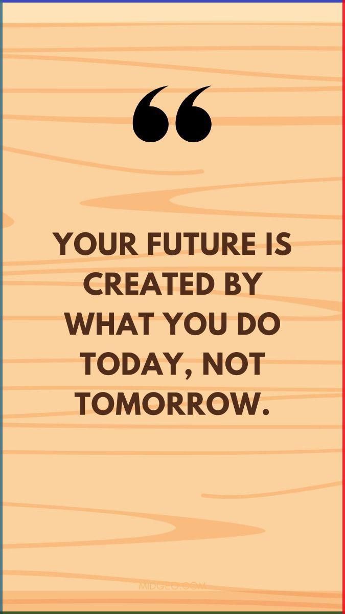 Motivational Quote About Future