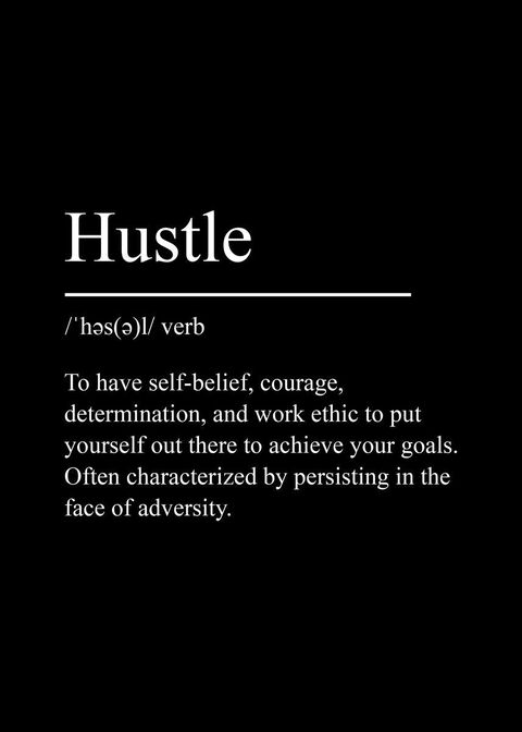Hustle Motivational Definition