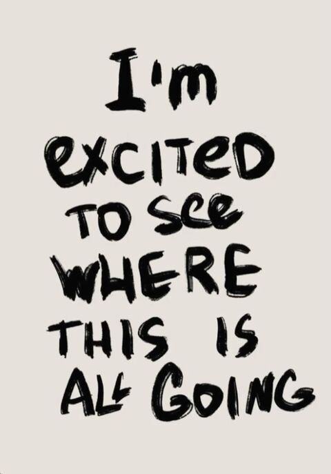 I'm Excited Inspirational Handwritten Quote