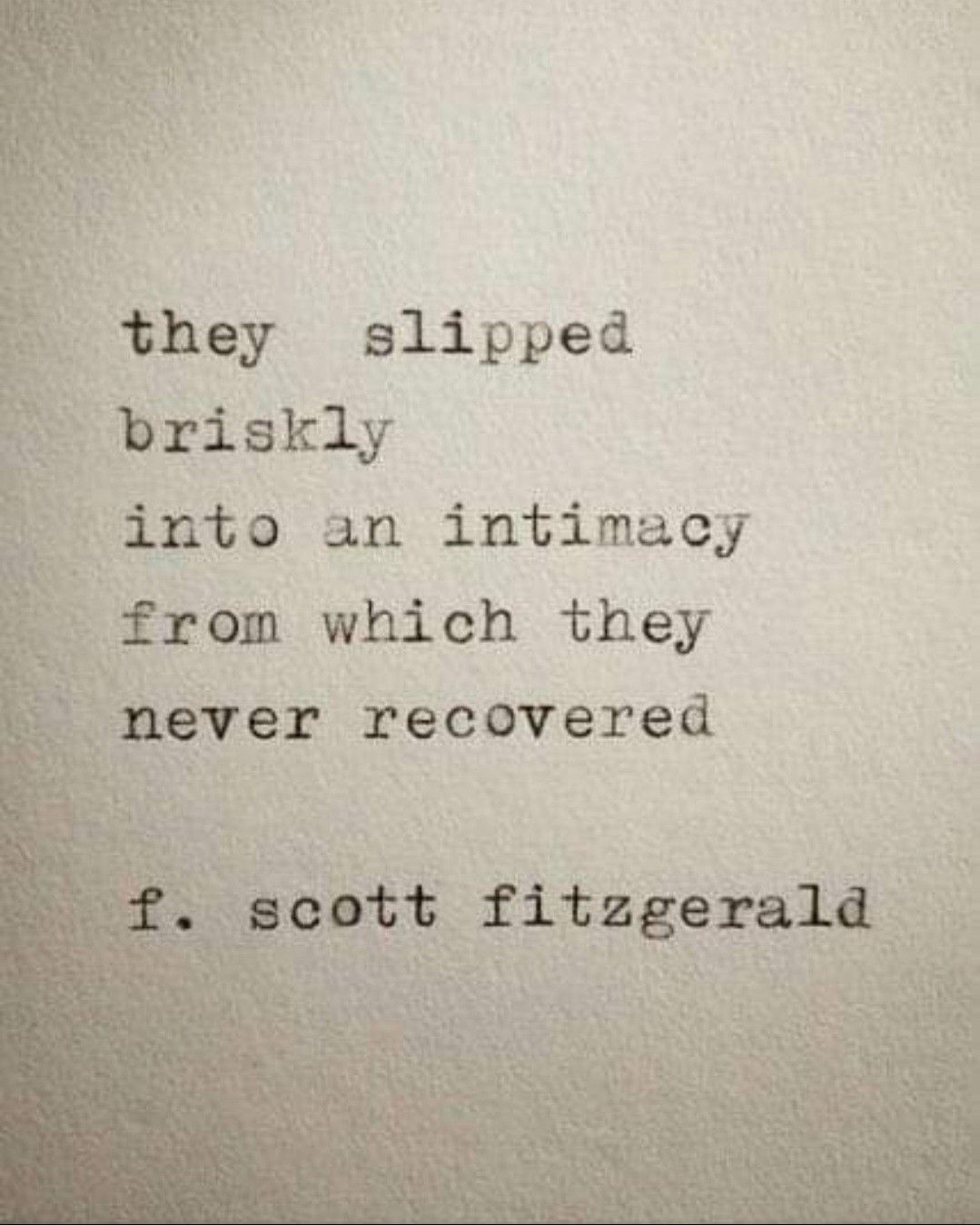 F. Scott Fitzgerald Quote About Intimacy