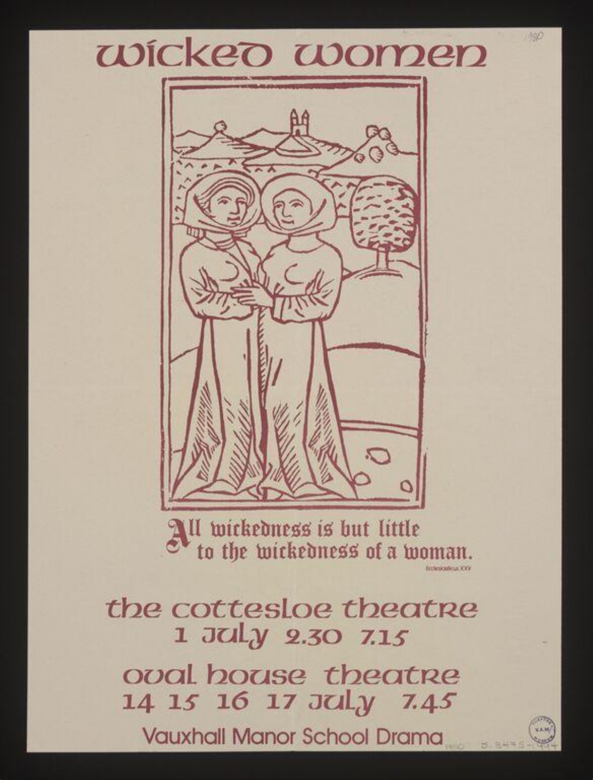 Wicked Women Drama Performance Poster