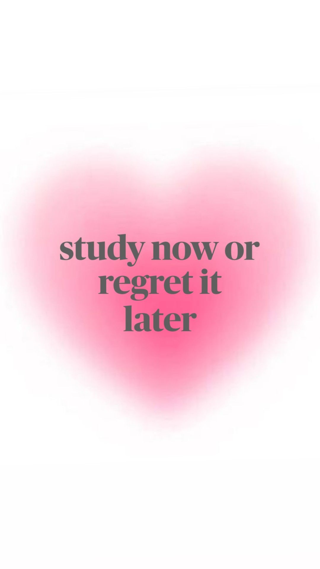 Study Motivation Quote on Pink Heart