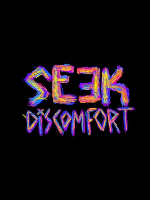 Seek Discomfort Neon Text Art
