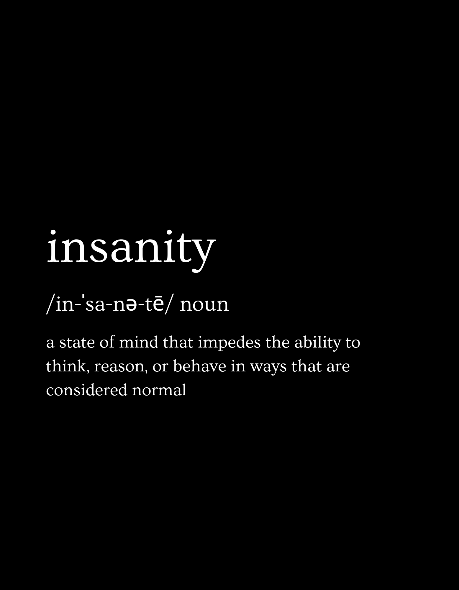 Dictionary Definition of Insanity