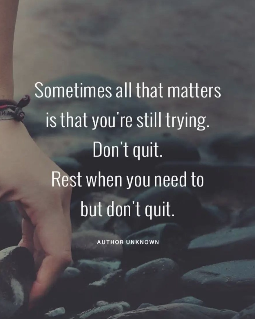 Motivational Don't Quit Quote