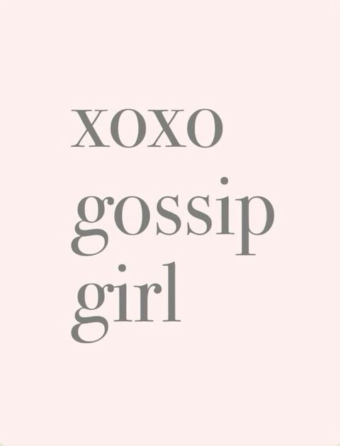 XOXO Gossip Girl Minimal Text Art