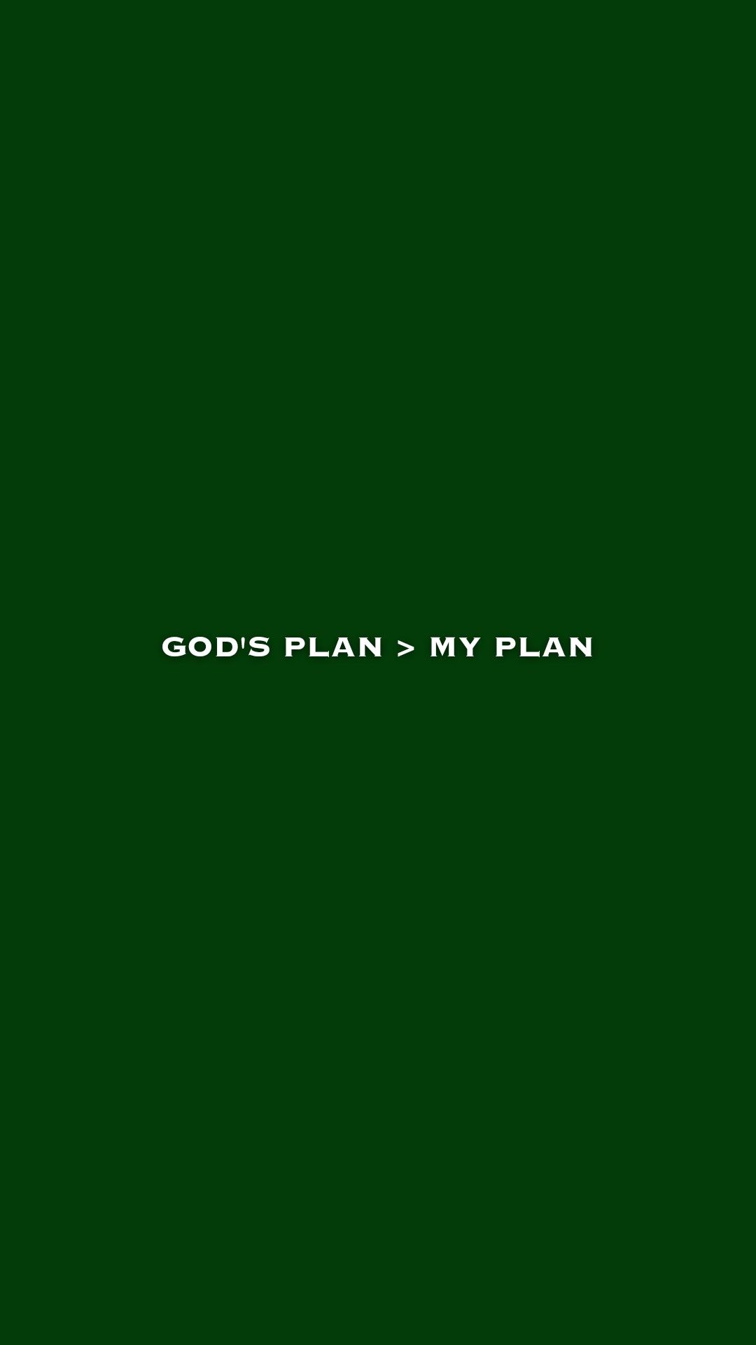 God's Plan Is Greater Than My Plan
