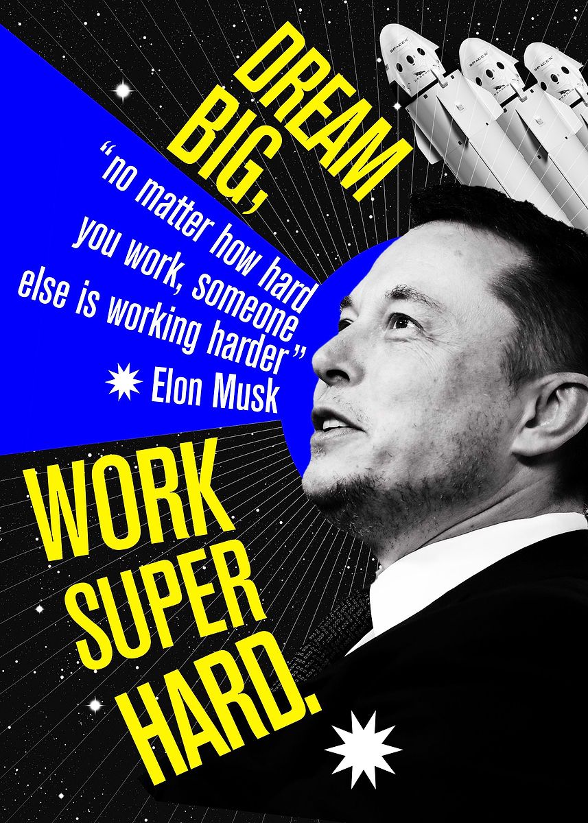 Elon Musk Motivational Quote Poster
