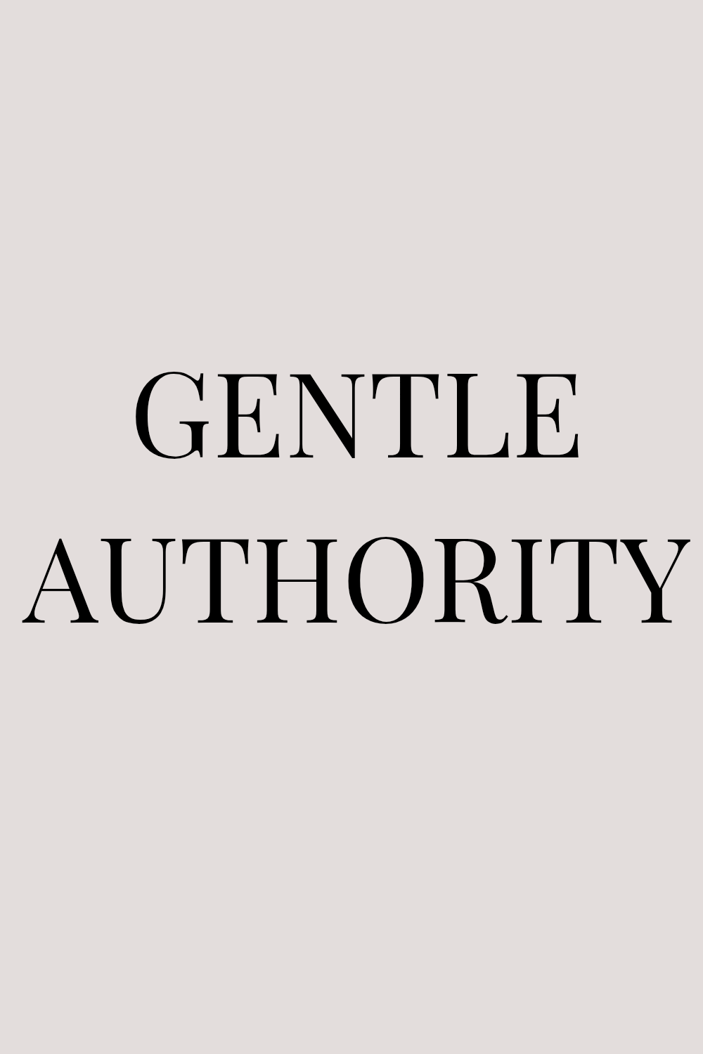 Gentle Authority Minimal Text Design