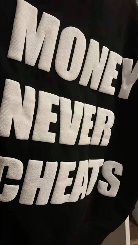 Money Never Cheats Print on Shirt