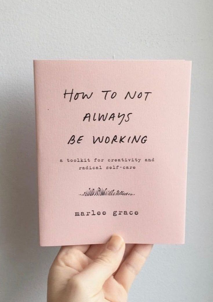 Hand Holding How to Not Always Be Working Book